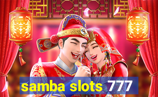 samba slots 777